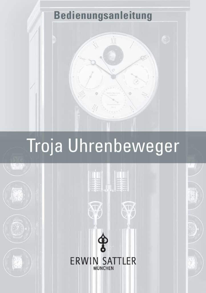 Cover zur Bedienungsanleitung für den Troja Uhrenbeweger von Erwin Sattler