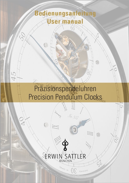 Cover zur Bedienungsanleitung für Präzisionspendeluhren von Erwin Sattler